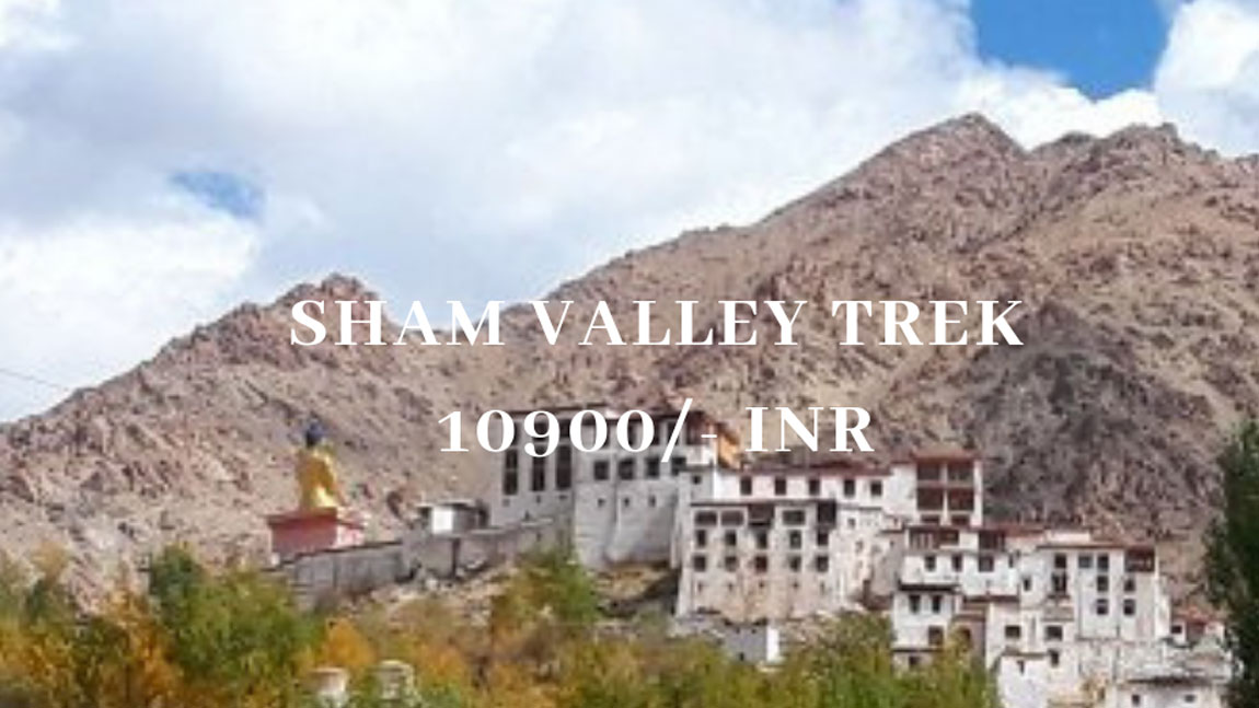 Sham Valley Trek